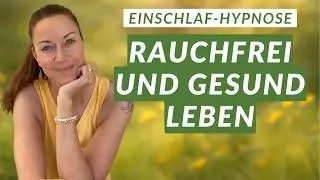 Manifestiere ein rauchfreies Leben im Schlaf 🌿 Tägliche Hypnose I Meditation