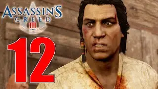 CONNOR IN PRIGIONE! - ASSASSIN'S CREED 3 [ Walkthrough Gameplay ITA - Ep. 12 ]