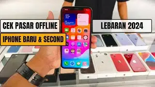 Cek Pasar Offline iPhone Baru & Second 2024
