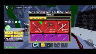 Blox fruit - Tôi đã lấy thành công melee mới Sanguine Art.