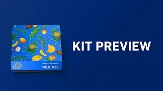 Kit Preview + Champagne Mango (Midi Kit) + FL Studio 12 Cook Up