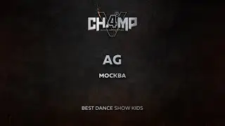 [1st Place] AG | Best Dance Show Kids | CHAMP4U V