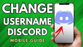 How To Change Username On Discord App - (Easy Guide!)