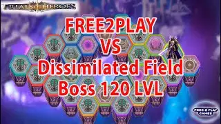 TRIALS OF HEROES Диссимиляция Боссы 120 уровень