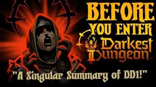 Tell Me A Game Story : Darkest Dungeon 1