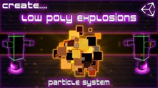 How To Make EXPLOSION Effect Using Particle System in Unity
