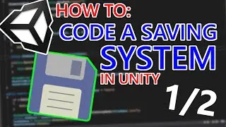 How to Code a Simple Save System in Unity 1/2