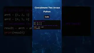 Concatenate Two Arrays in Python 