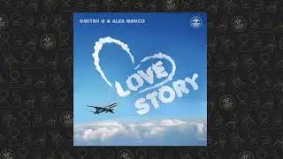 Dmitrii G, Alex Menco - Love Story