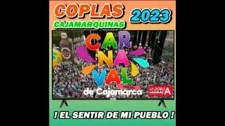 COPLAS CAJAMARQUINAS - EL SENTIR DE MI PUEBLO #carnaval #cajamarca  #alexaurazo #chiclayoperu