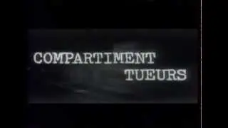 "Compartiment Tueurs" de Costa-Gavras [1965] - Thème de la musique du film.