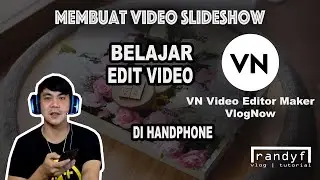 Membuat video slideshow VN video editor - Belajar VN editor - Edit video gratis tanpa watermark