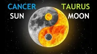 Cancer Sun, Taurus Moon