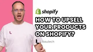 How to Upsell on Shopify to Increase AOV for Q4 ( 2023 )