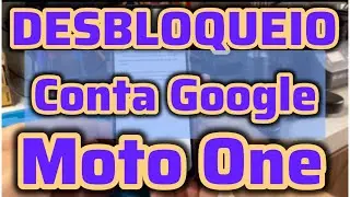 Unlocking Moto One Google Account - Updated Method