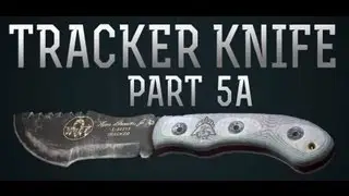 Tracker Knife Part 5A NextGen asset production series