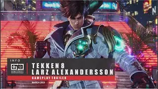 TEKKEN 8 – Lars Alexandersson Gameplay Trailer