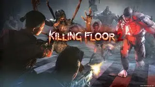 On defonce du zombie sur killing floor 2