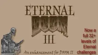 Eternal DooM III - Part 1