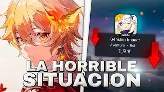 LA HORRIBLE SITUACIÓN DE GENSHIN IMPACT...