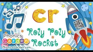 CR Letter Blend | Roly-Poly Rocket | Phonics Garden