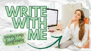 Write With Me LIVESTREAM ✨✏️ 