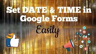 How to set Time Limit for Google Forms? / Set date and time for Google forms easily in Tamil