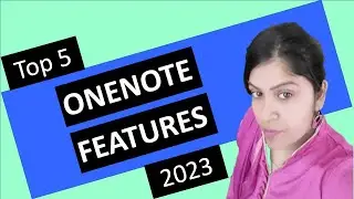 Top 5 OneNote Features 2023 | Best Features of OneNote | OneNote Tutorial
