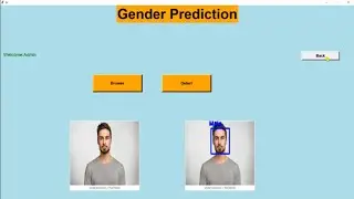 Gender prediction GUI Project using and Python / Deep learning  