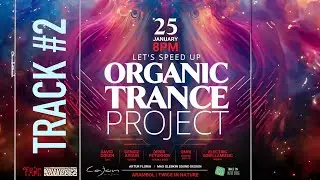 Organic Trance Project#.2 Goa 25/01/24