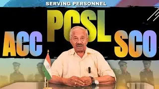 SSB Preparation | Col Sinha's Guidance TO SERVING PERSONNELS for upcoming ACC, SCO, PCSL ENTRIES.