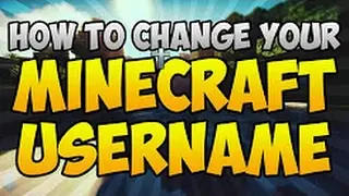 Minecraft How to Change your Username Easily 2017 | HD Working 100% Legit