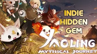 Yaoling: Mythical Journey - Quick Look