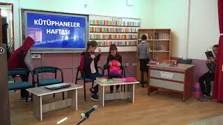 6. Sınıflar Kütüphane Skeci -Kütüphaneler Haftası