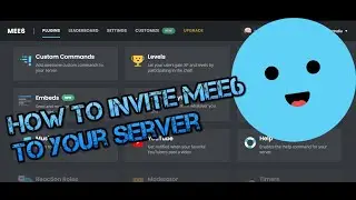 How to invite MEE6 Bot to your Disscord Server