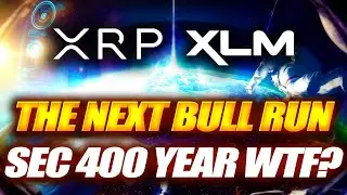 RIPPLE XRP & STELLAR WILL DRIVE THE NEXT RUN⚠️SEC 400 YEAR CRYPTO REGULATION, WTF!?🚨XRP WE'RE EARLY!