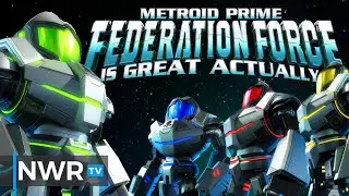 Metroid Prime: Federation Force is Great Actually - How Not to Launch a Spinoff