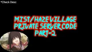 Haze Private Server Code!Part-2 Shindo Life • Roblox