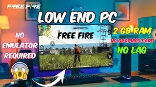 How to Play Free Fire in Low End PC? (No Emulator!)