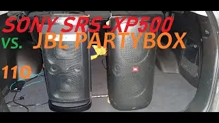 JBL Partybox 110 🆚 SONY SRS-XP500 Bluetooth Speaker ☀️Outdoor Sound Check Off Battery And Plugged In