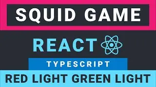 Create Red Light Green Light from Squid Game in React