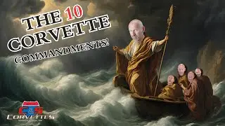 The 10 Corvette Commandments