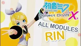 Hatsune Miku: Project DIVA X - ALL MODULES - Rin