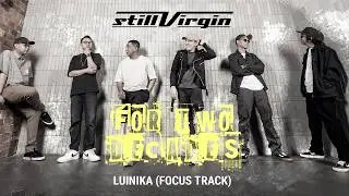 Still Virgin - Luinika (For Two Decades) | Official Lyric Video