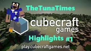 TheTunaTimes CubeCraft Highlights #1
