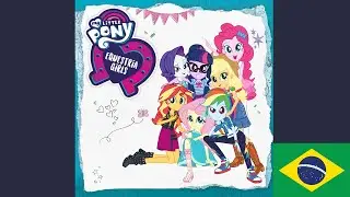 O Outro Lado - Meninas de Equestria: Better Together 1ª temporada Soundtrack (Português do Brasil)