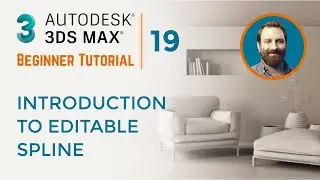 Introduction to Editable Spline | 3ds Max Tutorial #19
