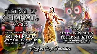 ISKCON Ladysmith | Festival Of Chariots, 2018 | South Africa | Feature Reel from PETERS PHOTOS