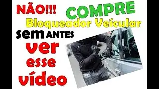 Bloqueador Veicular - 