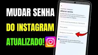 COMO MUDAR A SENHA DO INSTA